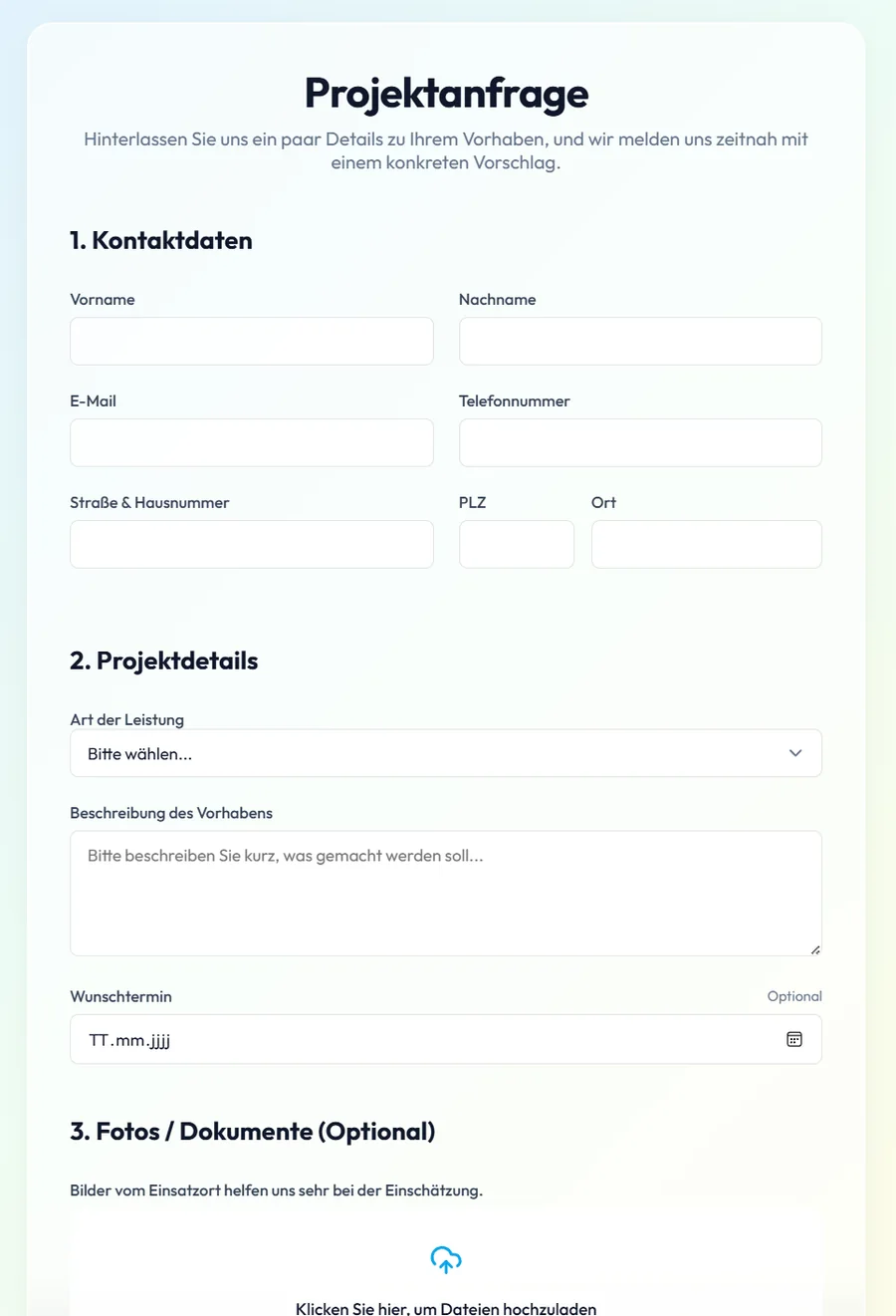 Beispiel einer Projektanfrage: Formular mit Kontaktdaten, Projektdetails, Wunschtermin und Upload für Fotos und Dokumente